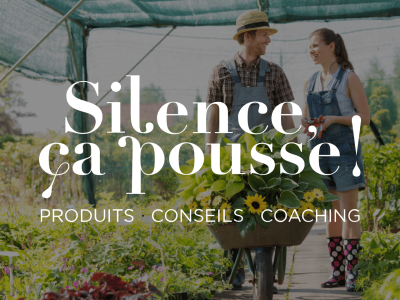 Silence Ça Pousse !